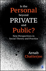 Read Is the Personal beyond Private and Public?: New Perspectives in Social Theory and Practic - Arnab Chatterjee file in ePub