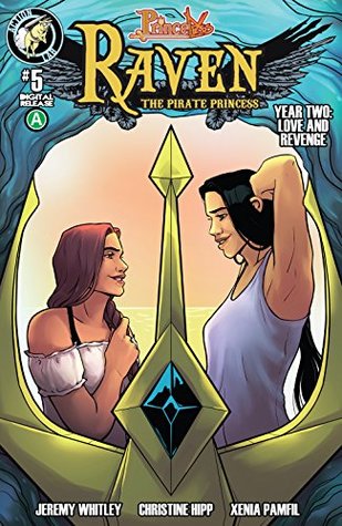Download Raven: Year 2 - Love and Revenge #5 (Princeless- Raven: The Pirate Princess) - Jeremy Whitley | PDF