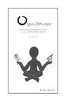 Read Organ-ZEN-ation (Intentionally Creating Balance and Order, Volume 1) - Missy Bystrom | PDF