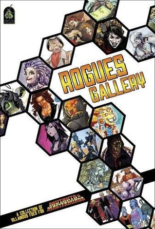 Download Rogues Gallery: A Mutant & Masterminds Sourcebook - Crystal Frasier file in PDF