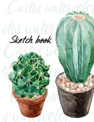 Download Sketch Book: Notebook Sketchbook, Paper Book for Sketching, Drawing, Journaling & Doodling (Sketchbooks), Perfect Large Size at 8.5 X 11, 120 Pages, Cute Cactus Cover -  | ePub