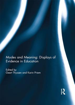 Read Modes and Meaning: Displays of Evidence in Education - Geert Thyssen | ePub