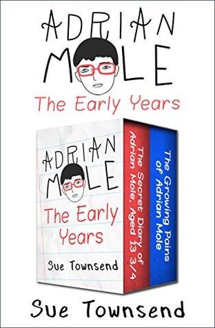 Read Adrian Mole, The Early Years: The Secret Diary of Adrian Mole, Aged 13 ¾ and The Growing Pains of Adrian Mole - Sue Townsend file in PDF