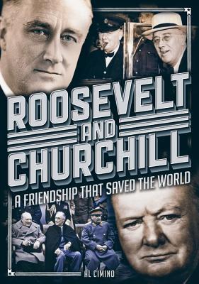 Download Roosevelt and Churchill: A Friendship That Saved the World - Al Cimino file in ePub