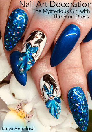 Read Online Nail Art Decoration: The Mysterious Girl with The Blue Dress - Tanya Angelova | ePub