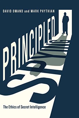Download Principled Spying: The Ethics of Secret Intelligence - David Omand | ePub