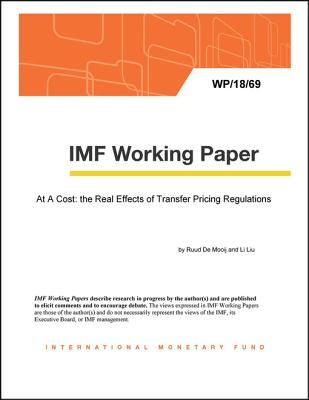 Read Online At a Cost: The Real Effects of Transfer Pricing Regulations - Ruud A De Mooij | PDF