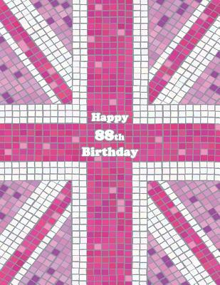 Full Download Happy 88th Birthday: Pink Union Jack Themed Notebook, Journal, Diary, 105 Lined Pages, Cute Birthday Gifts for 88 Year Old Women, Mom, Great Grandma, Best Friend, Book Size 8 1/2 X 11 -  | ePub
