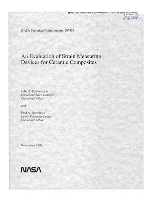 Read An Evaluation of Strain Measuring Devices for Ceramic Composites - National Aeronautics and Space Administration file in ePub