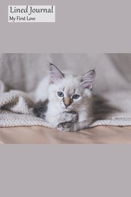 Full Download Lined Journal My First Love: Medium Lined Journaling Notebook or Diary, Ragamuffin Cover, 6x9 -  | PDF