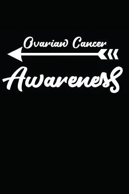 Read Online Ovarian Cancer Awareness: Notebook / Journal / 110 Lined Pages - Laura Marie Harms file in ePub
