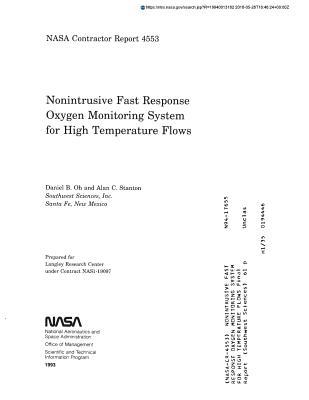 Read Nonintrusive Fast Response Oxygen Monitoring System for High Temperature Flows - National Aeronautics and Space Administration | PDF