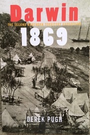 Download Darwin 1869: The Second Northern Territory Expedition - Derek Pugh | ePub