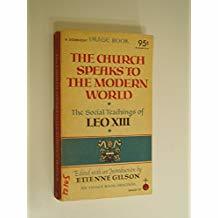 Full Download The Church Speaks to the Modern World: The Social Teachings of Leo XIII - Pope Leo XIII file in PDF