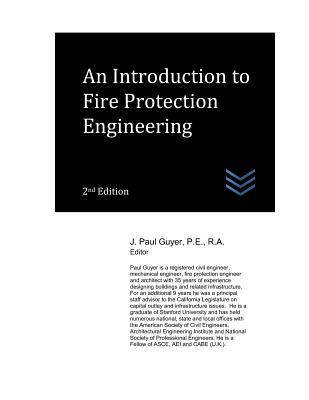 Read An Introduction to Fire Protection Engineering - J. Paul Guyer file in PDF
