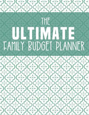 Read The Ultimate Family Budget Planner: 2018 / 2019 Budget Journal Tool, Personal Finances, Financial Planner, Debt Tracker Payoff, Bill Tracker, Budgeting Workbook, Dot Grid, 8.5 X 11 -  | PDF