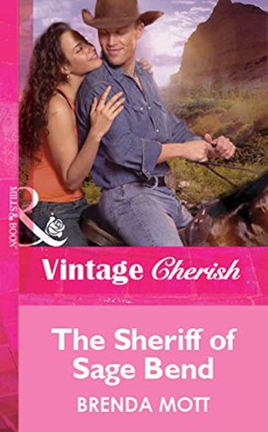 Read The Sheriff Of Sage Bend (Mills & Boon Cherish) - Brenda Mott file in ePub