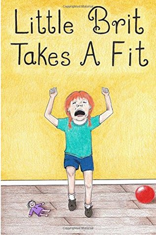 Read Little Brit Takes a Fit: The Bathtub Tribulation - Mort Knewsley file in PDF