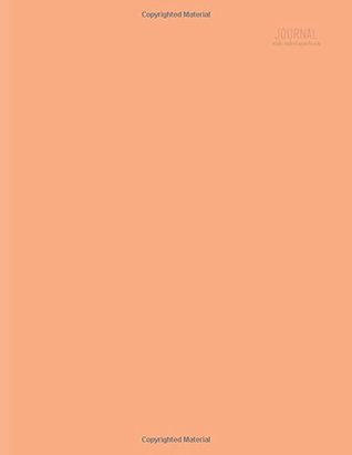 Read Wide Ruled Notebook Journal: Peach Softcover, Minimalist, 8.5 x 11, 110 Pages -  file in ePub