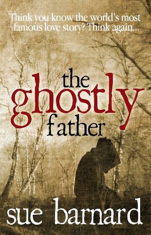 Read The Ghostly Father: Was this what really happened to Romeo & Juliet? - Sue Barnard file in PDF