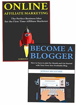 Download Internet Business Domination: Newbie Business Ideas That Anyone Can Implement – Affiliate Marketing and Blogging Guide - Gordon Hedley file in PDF