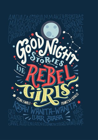 Read Good Night Stories for Rebel Girl - Kisah Wanita-Wanita Luar Biasa - Elena Favilli file in ePub