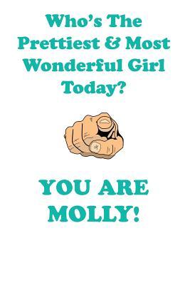 Read Online MOLLY is The Prettiest Affirmations Workbook Positive Affirmations Workbook Includes: Mentoring Questions, Guidance, Supporting You - Affirmations World file in PDF