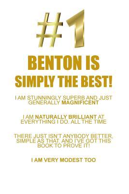 Full Download BENTON IS SIMPLY THE BEST AFFIRMATIONS WORKBOOK Positive Affirmations Workbook Includes: Mentoring Questions, Guidance, Supporting You - Affirmations World | ePub