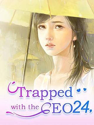 Full Download Trapped with the CEO 24: Billionaire's Secrets (Trapped with the CEO Series) - Mobo Reader file in PDF