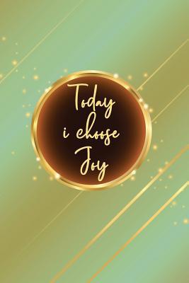 Read Today I Choose Joy: Blank Lined Journal, 120 6x9 White Pages, Matte Cover - Madder Motivational Journals | PDF