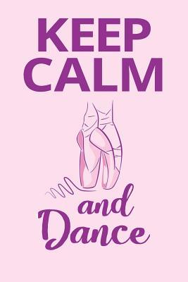 Read Online Keep Calm and Dance: Blank Ruled Lined Composition Notebook - Jenny Woods file in ePub