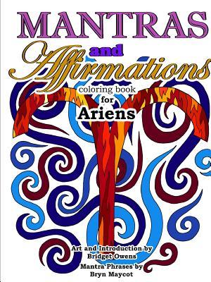 Full Download Mantras and Affirmations Coloring Book for Ariens - Bridget Owens | ePub