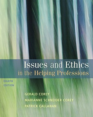Full Download Issues and Ethics in the Helping Professions [with Ethics in Action v1.2 CD-ROM & WebTutor on Blackboard Access Code] - Gerald Corey file in ePub