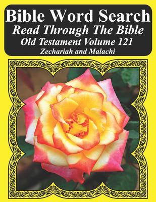 Full Download Bible Word Search Read Through the Bible Old Testament Volume 121: Zechariah and Malachi Extra Large Print - T W Pope | ePub