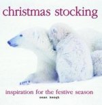 Read Christmas Stocking: Inspiration for the Festive Season - Sean Keogh file in ePub