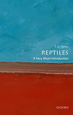 Download Reptiles: A Very Short Introduction (Very Short Introductions) - T. S. Kemp file in ePub