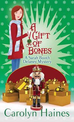 Read Online A Gift of Bones: A Sarah Booth Delaney Mystery - Carolyn Haines file in PDF