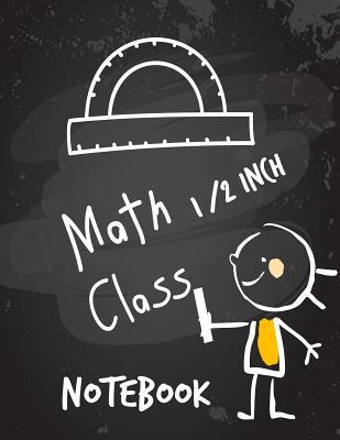 Read Math Class Notebook 1/2 Inch: Square Graph Paper Pages and White Paper - Paper Kate Publishing | PDF