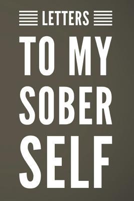 Read Letters to My Sober Self: 110-Page Blank Lined Journal Perfect for Letter Writing Gag Gift Idea - Orange Colored Press | ePub
