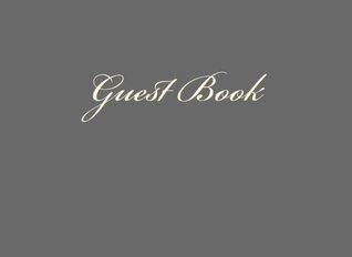 Read Guest Book (Gray Blank Pages Edition): Classic Gray Service Option - ON SALE NOW - JUST $6.99 - Matthew Harper file in PDF