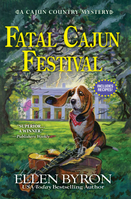 Read Online Fatal Cajun Festival: A Cajun Country Mystery - Ellen Byron file in PDF