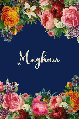 Download Meghan: Personalized Name Floral Design Matte Soft Cover Notebook Journal to Write In. 120 Blank Lined Pages -  file in PDF