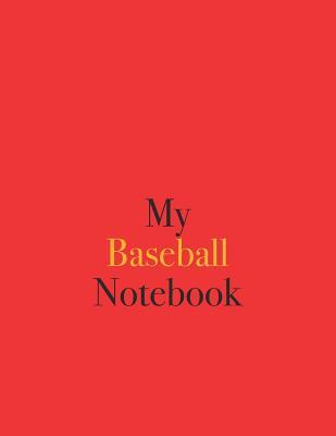 Full Download My Baseball Notebook: Blank Lined Notebook for Baseball Fans -  file in ePub