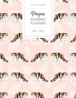 Download Popo Academic Planner 2019-2020: Monthly Weekly Daily - Dated With Todo Notes - Exotic Shorthair Pink -  | ePub