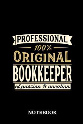 Full Download Professional Original Bookkeeper Notebook of Passion and Vocation: 6x9 inches - 110 lined pages - Perfect Office Job Utility - Gift, Present Idea -  file in ePub