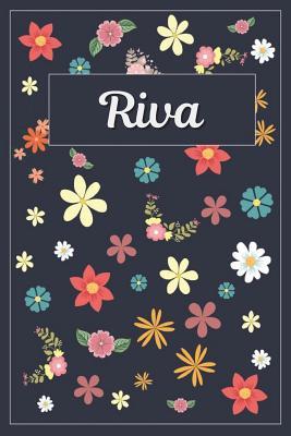 Read Riva: Lined Writing Notebook with Personalized Name 120 Pages 6x9 Flowers -  file in ePub