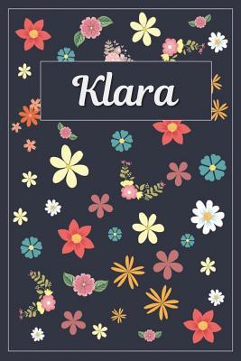 Read Klara: Lined Writing Notebook with Personalized Name 120 Pages 6x9 Flowers -  | ePub