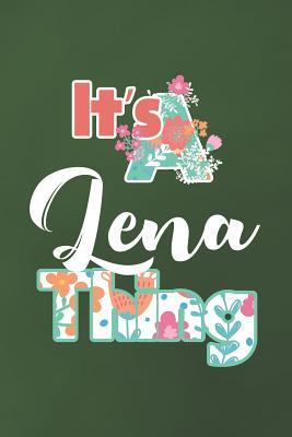 Read Online It's Lena Thing: First Name Funny Sayings Personalized Customized Names Women Girl Mother's day Gift Notebook Journal -  | ePub