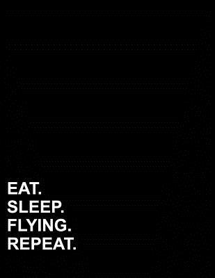 Full Download Eat Sleep Flying Repeat: Graph Paper Notebook: 1 cm Squares, Blank Graphing Paper with Borders -  file in PDF