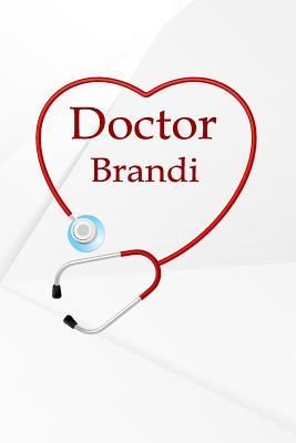 Read Online Doctor Brandi: Drawl and Write Journal Notebook Lined Pages with space to sketch -  file in PDF